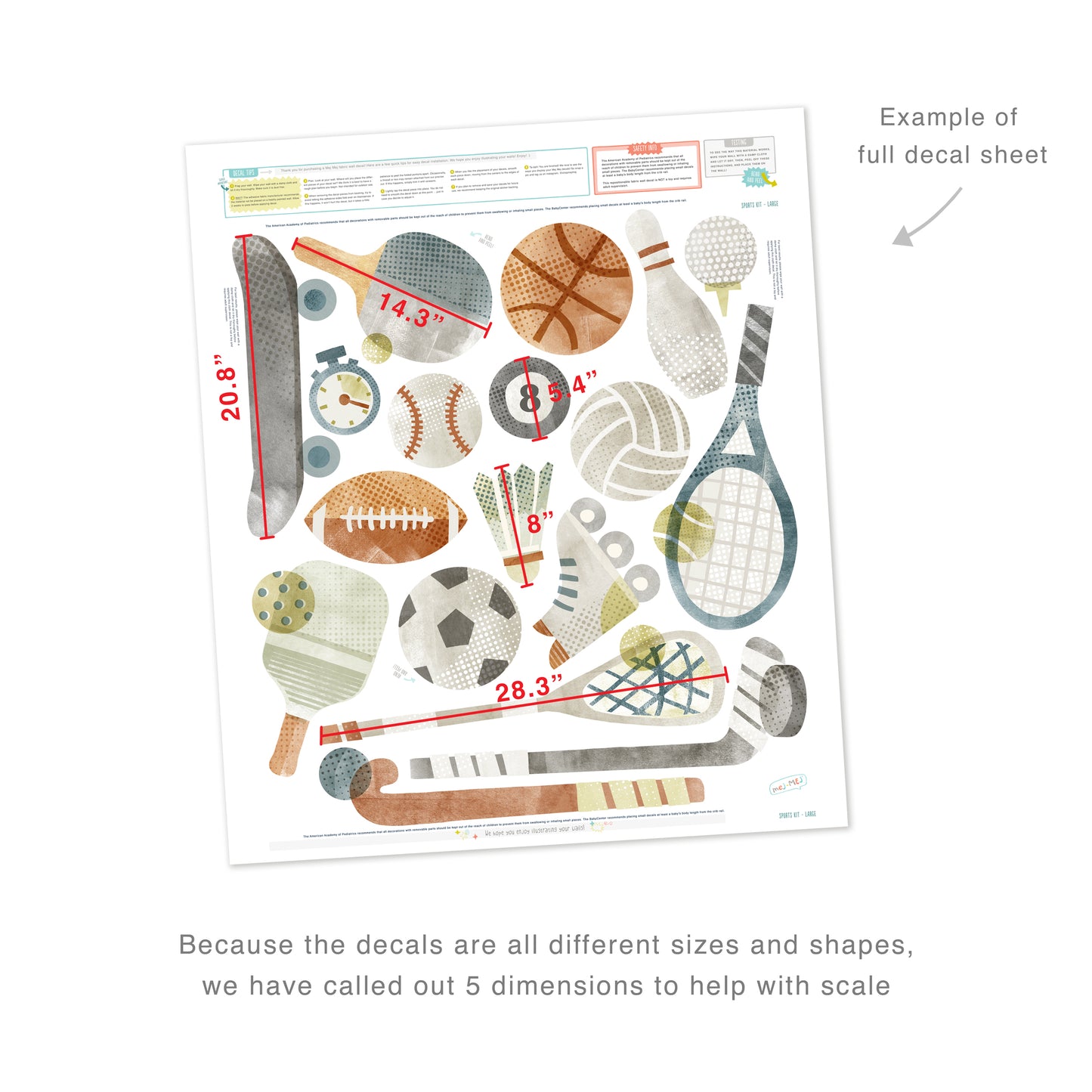 Example of full decal sheet showing 18 total decals of different sport equipment. Because the decals are all different sizes and shapes, 5 dimensions are called out to help with scale. For example, a lacrosse stick and ball is 28.3 inches long. Sheet includes decal tips and safety info. 